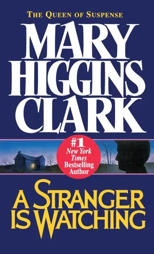 A Stranger Is Watching Mass Market Paperback  April 1, 1991