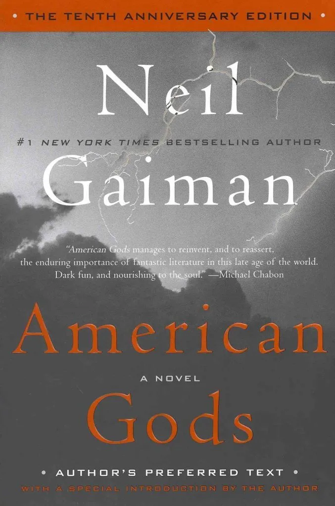 American Gods: The Tenth Anniversary Edition: A Novel Hardcover  Deckle Edge, June 21, 2011