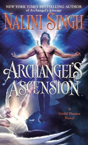 Archangel's Ascension (A Guild Hunter Novel) Mass Market Paperback  May 6, 2025