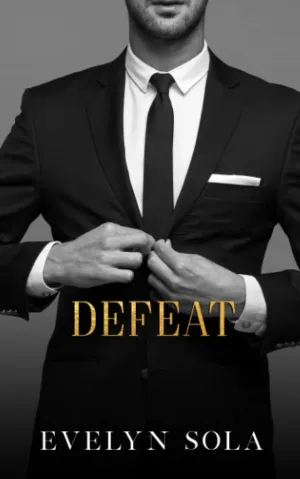 Defeat (Book 2 of the Sutton series): A Friends With Benefits Romance Paperback  February 26, 2023