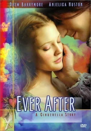 Ever After - A Cinderella Story by 20th Century Fox by Andy Tennant