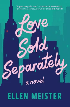 Love Sold Separately: A Novel Paperback  August 25, 2020