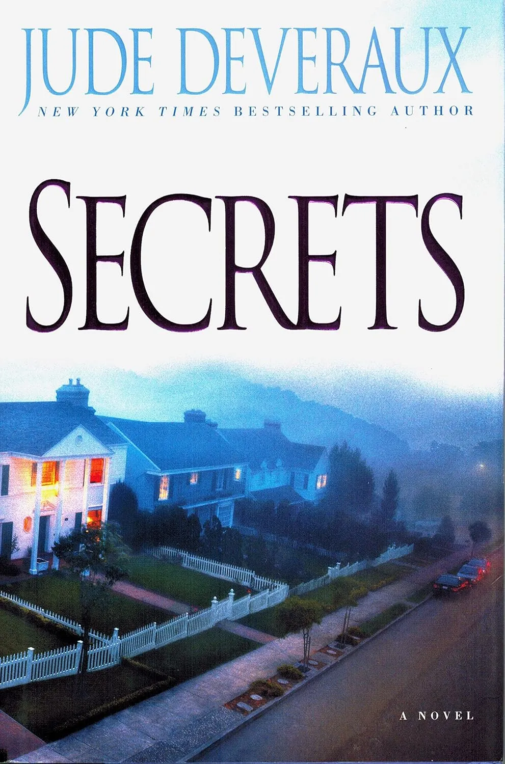 Secrets: A Novel Hardcover  May 1, 2008