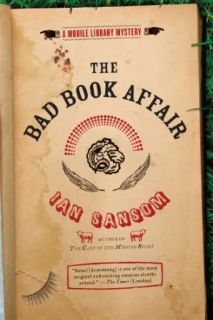 The Bad Book Affair: A Mobile Library Mystery (Mobile Library Mysteries) [Paperback] [2010] (Author) Ian Sansom Hardcover  January 1, 2010