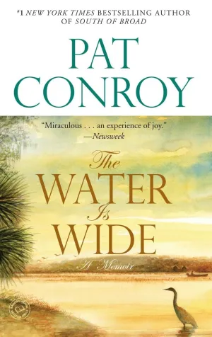 The Water Is Wide: A Memoir Paperback  Illustrated, October 1, 2002