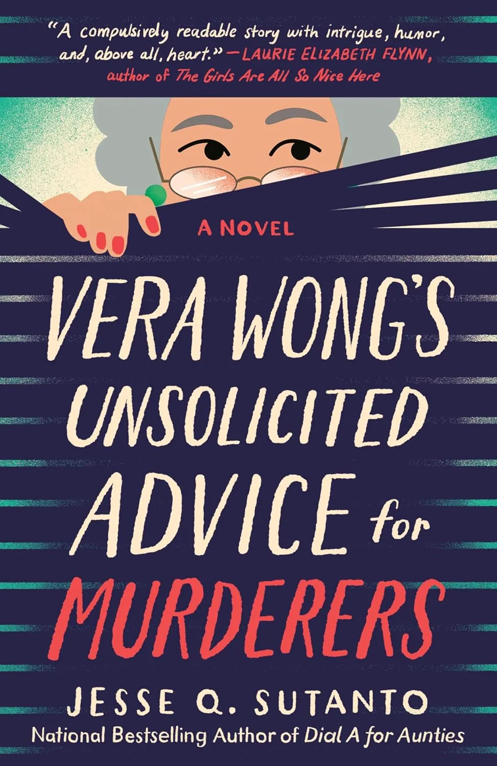 Vera Wong's Unsolicited Advice for Murderers (A Vera Wong Novel) Paperback  March 14, 2023