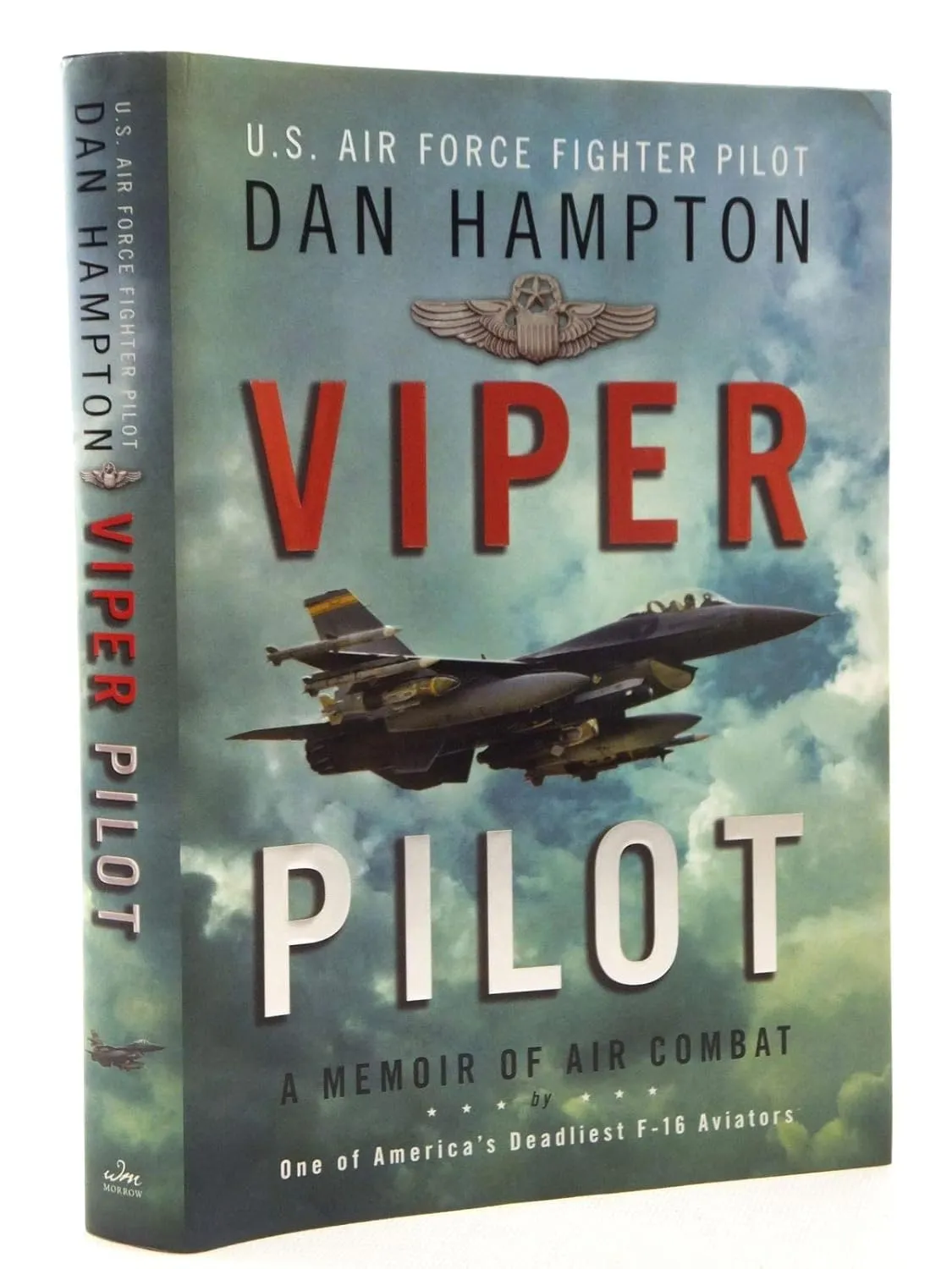 Viper Pilot: A Memoir of Air Combat Hardcover  October 2, 2012
